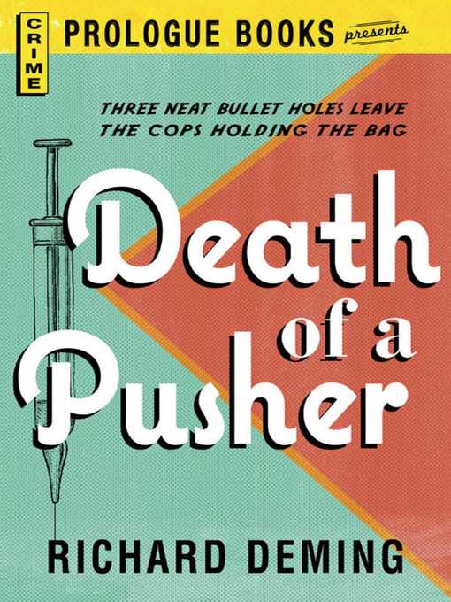 Upplýsingar um Death of a Pusher eftir Richard Deming - Biðlisti